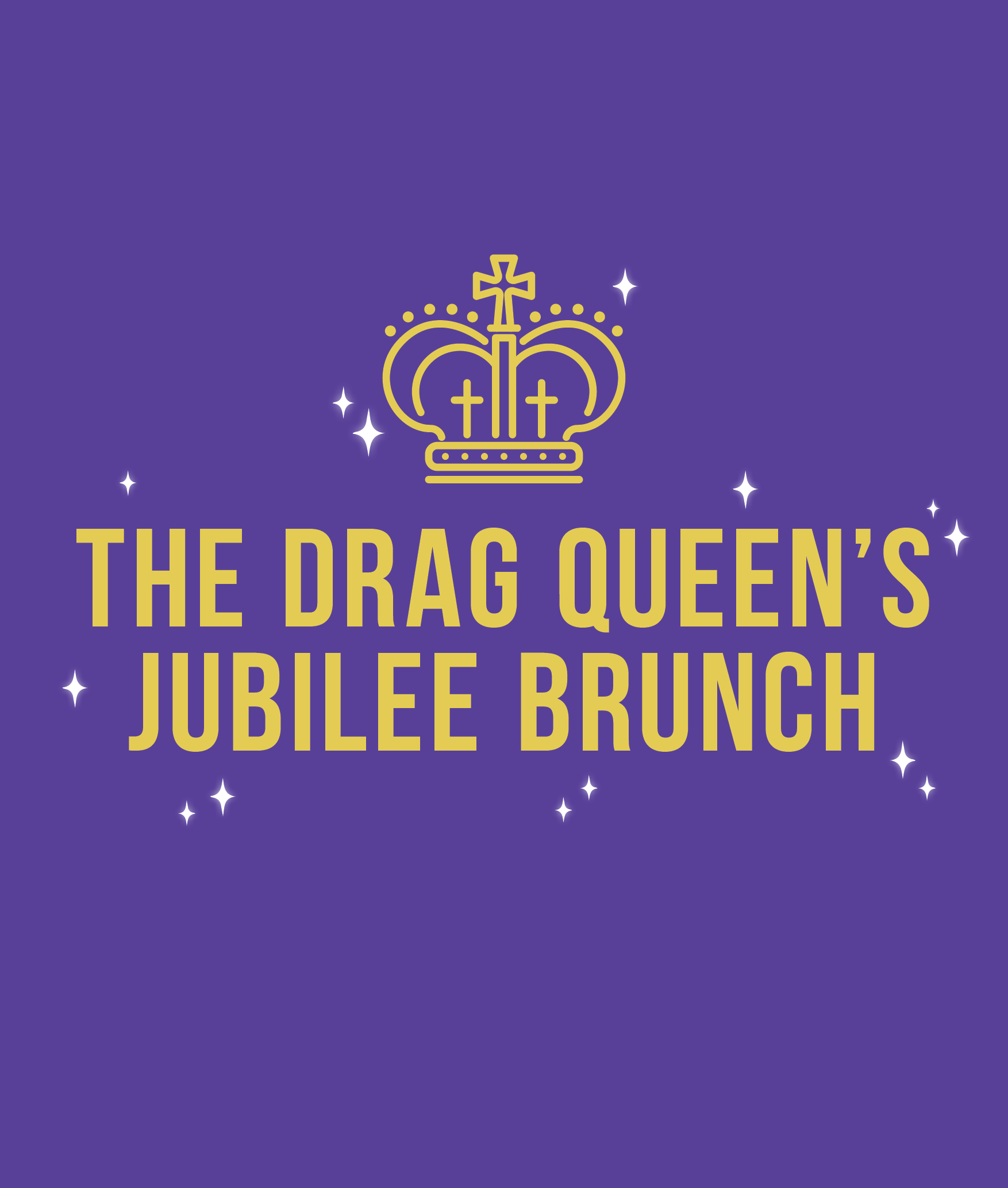 The Drag Queen's Jubilee Brunch